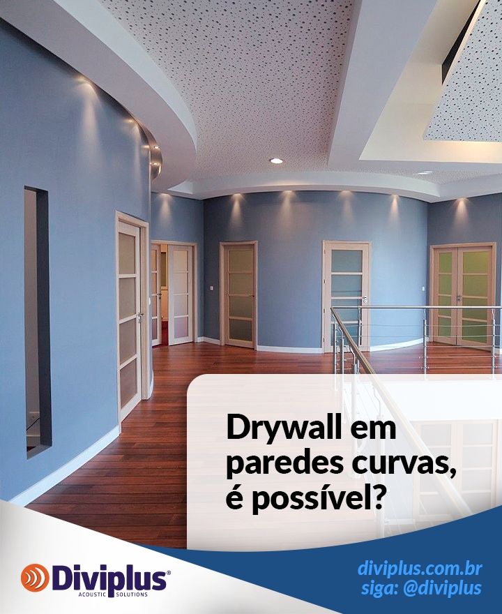 Drywall Em Paredes Curvas, é Possível?